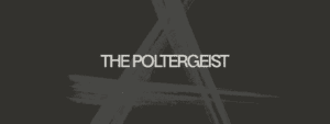 The Poltergeist